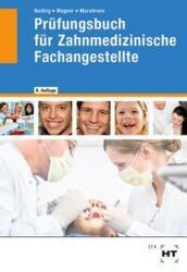 Prüfungsbuch für Zahnmedizinische Fachangestellte (2023)
