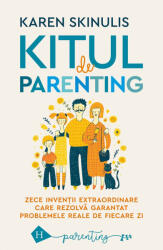 Kitul de parenting (ISBN: 9789735087036)