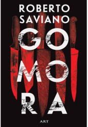 Gomora, Roberto Saviano - Editura Art (ISBN: 9786067108965)