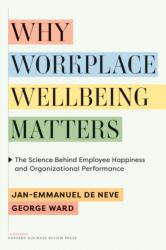 Why Workplace Wellbeing Matters - George Ward (ISBN: 9781647826352)