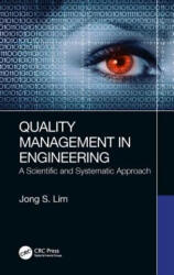 Quality Management in Engineering - Lim, Jong Seong (ISBN: 9780367230081)
