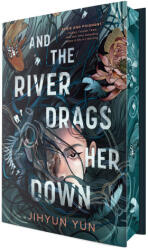 And the River Drags Her Down (ISBN: 9780593904879)
