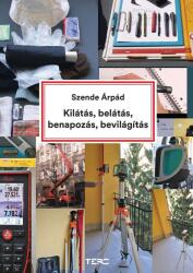 Kilátás, belátás, benapozás, bevilágítás (ISBN: 9786156744043)