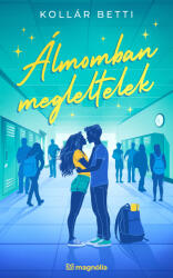 Álmomban megleltelek (2025)