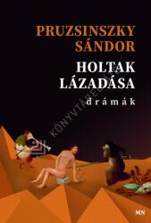 Holtak lázadása (2025)