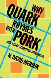 De ce „quark rimează cu „pork (ISBN: 9781009633918)