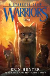 Warriors: A Starless Clan #6: Star - Erin Hunter (ISBN: 9780063050419)