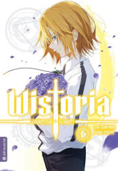 Wistoria - Zauberstab & Schwert 06 - Toshi Aoi, Gregor Wakounig (ISBN: 9783753927237)