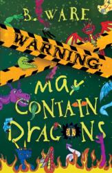 WARNING: May Contain Dragons (ISBN: 9781803782737)