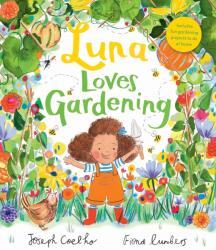 Luna Loves Gardening (ISBN: 9781839131585)