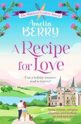 A Recipe for Love (ISBN: 9781835980514)