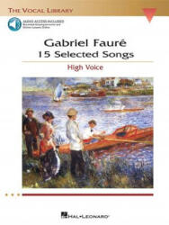 Gabriel Faure - Gabriel Faure (ISBN: 9781423446675)