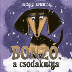 Bonzó, a csodakutya (ISBN: 9786156690562)