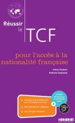Réussir le TCF pour l'acces à la nationalité française (2024)