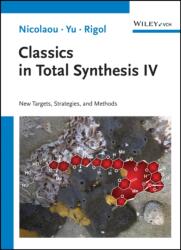 Classics in Total Synthesis IV (ISBN: 9783527348770)