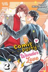 Comic Party Wonder Love, Volume 2 - V02 (ISBN: 9781427880697)