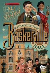 Baskerville Hall elképesztő történetek (2025)