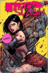 Hack/Slash Deluxe Edition Volume 5 - Justin Jordan, Michael Moreci, Elena Casagrande, Matt Merhoff, Joe Song (ISBN: 9781534358034)
