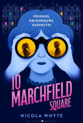 10 Marchfield Square (ISBN: 9781526673107)
