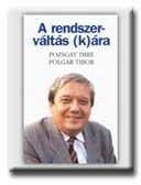 A RENDSZERVÁLTÁS /K/ÁRA (ISBN: 9789630944205)
