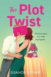 The Plot Twist (ISBN: 9780008656591)