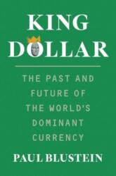 King Dollar (ISBN: 9780300270969)