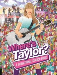 Where's Taylor? - Paul Moran (ISBN: 9781837250738)