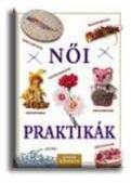 Női praktikák (ISBN: 9789635479771)