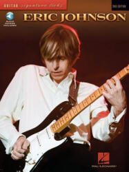 ERIC JOHNSON: SIGNATURE LICKS - A STEP-B - WOLF MARSHALL (ISBN: 9780793508228)