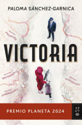 Victoria - Paloma Sánchez-Garnica (ISBN: 9788408295853)