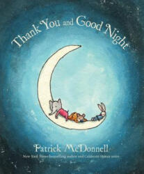 Thank You and Good Night - Patrick McDonnell (ISBN: 9780316338011)