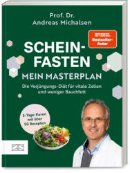 Scheinfasten - mein Masterplan - Andreas Michalsen (2025)