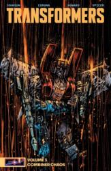 Transformers Vol. 3 - Daniel Warren Johnson, Jorge Corona, Jason Howard, Ryan Ottley, Mike Spicer (ISBN: 9781534329898)