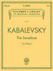 The Sonatinas: Piano Solo - Dmitry Borisovich Kabalevsky, Chordant, Dmitri Kabalevsky (ISBN: 9780793589272)