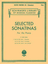Selected Sonatinas - Book 1: Elementary: Easy Piano Solo - Various, Hal Leonard Publishing Corporation (ISBN: 9780793551941)