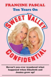 Sweet Valley Confidential - Francine Pascal (ISBN: 9780099557739)