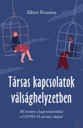 Társas kapcsolatok válsághelyzetben (ISBN: 9789635565948)