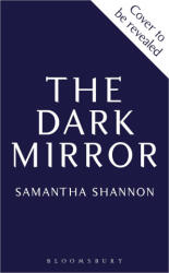 The Dark Mirror - Shannon, Samantha (ISBN: 9781639733965)