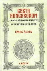Gesta Hungarorum V (ISBN: 9786156788689)