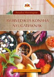 Ayurvedikus konyha nyugatiaknak (2019)