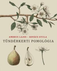 Tündérkerti pomológia (2025)
