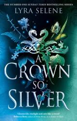 A Crown So Silver (ISBN: 9780356521336)