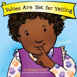 Voices Are Not for Yelling (ISBN: 9781802636598)