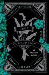 A Drop of Corruption - Robert Jackson Bennett (ISBN: 9780593723821)