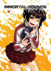 Immortal Hounds 3 - Ryoh Yasohachi, Ryo Yasohachi (ISBN: 9781942993612)