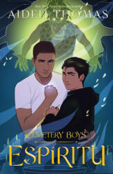 Cemetery Boys: Espíritu - Aiden Thomas (ISBN: 9781250894939)