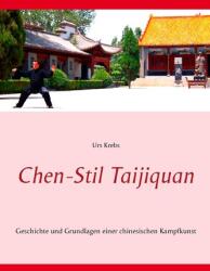 Chen-Stil Taijiquan - Urs Krebs (ISBN: 9783735720252)