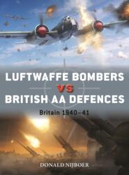 Luftwaffe Bombers vs British AA Defences (ISBN: 9781472865762)