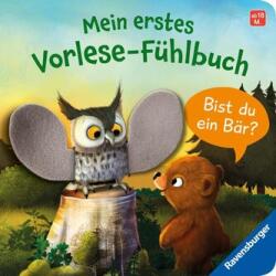 Mein erstes Vorlese-Fühlbuch: Bist du ein Bär? (2024)