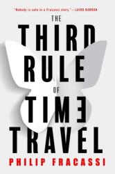 The Third Rule of Time Travel (ISBN: 9780356523088)